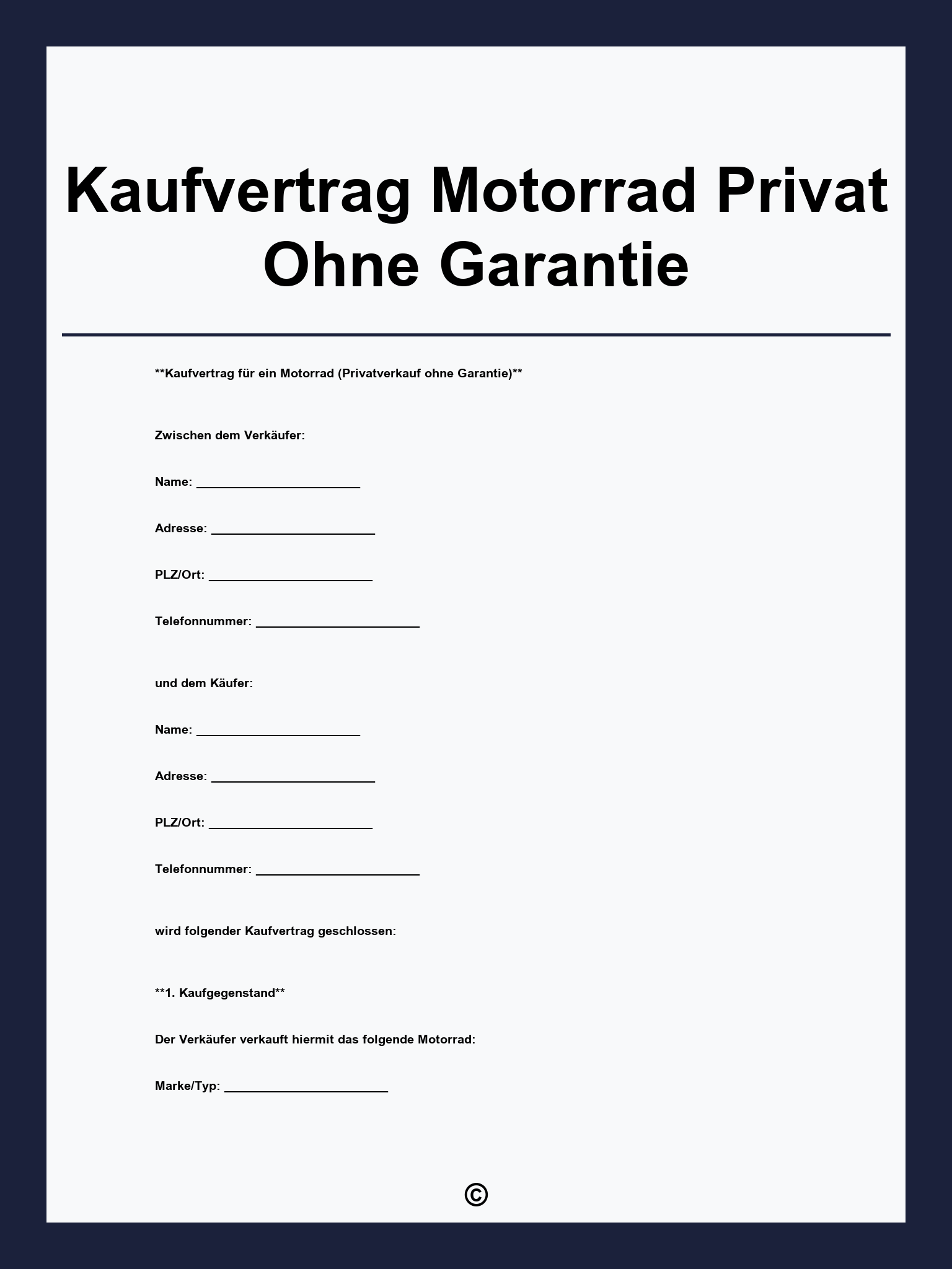 Kaufvertrag Motorrad Privat Ohne Garantie