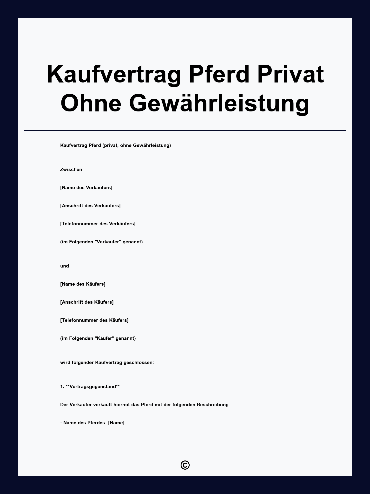 Kaufvertrag Pferd Privat Ohne Gewährleistung