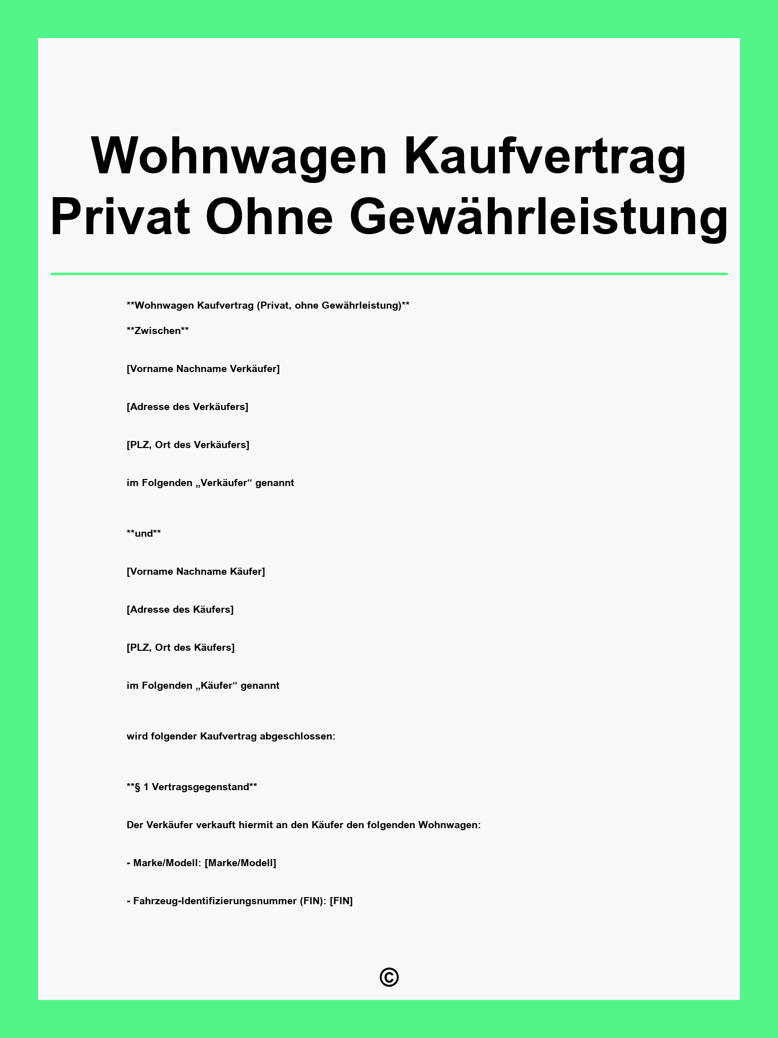 Wohnwagen Kaufvertrag Privat Ohne Gewährleistung